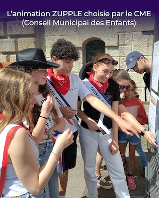 L’animation de ZUPPLE choisie par le CME (Conseil Municipal des Enfants) de Francheville