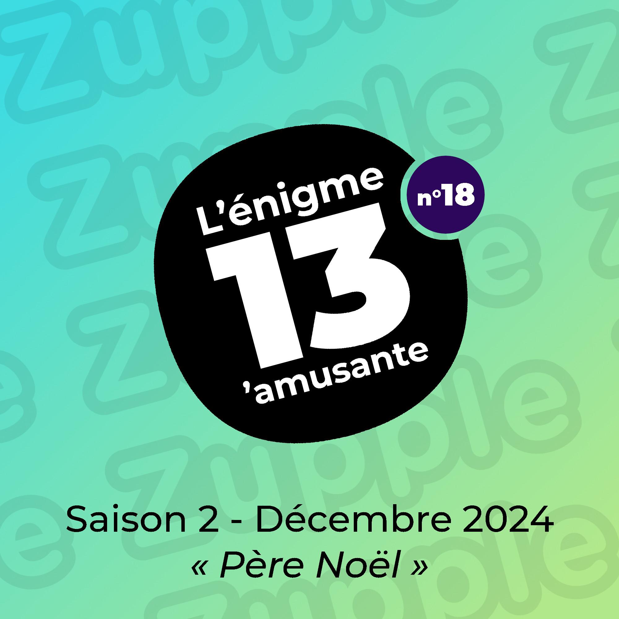 Thème de l’énigme de décembre 2024 : « Père Noël »