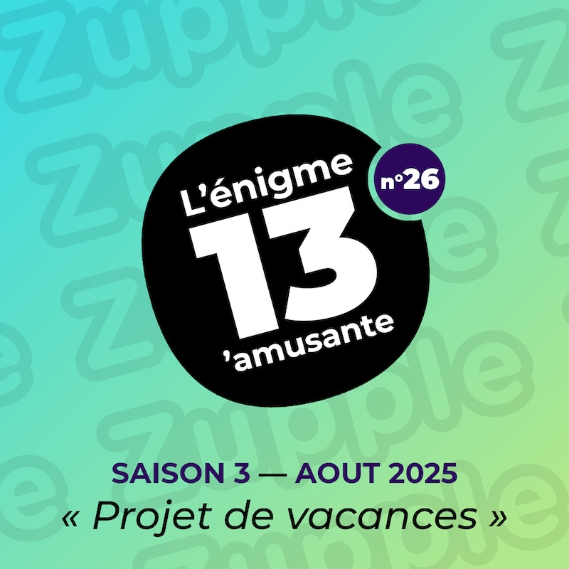 Thème de l’énigme d’août 2025 : « Projet de vacances »