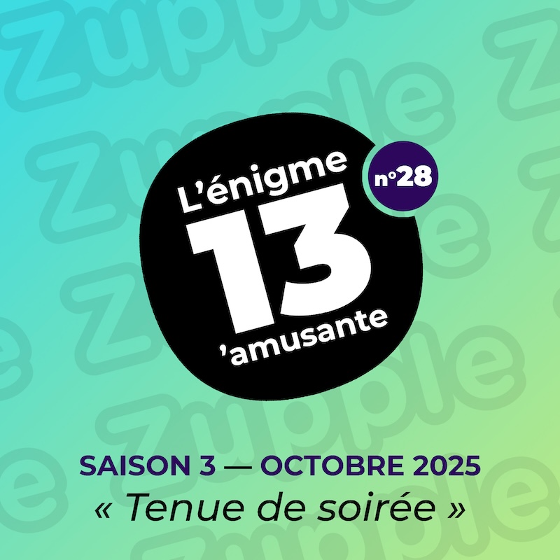 Thème de l’énigme d’octobre 2025 : « Tenue de soirée »
