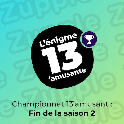 Championnat 13’amusant : c’est la fin de la saison 2.