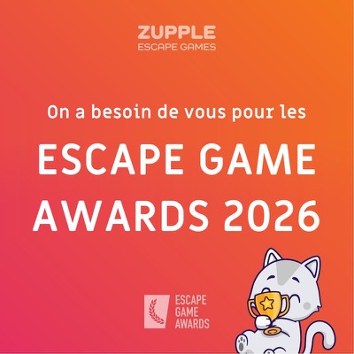 On a besoin de vous pour les Escape Game Awards 2026