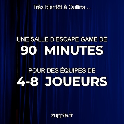 Très bientôt à Oullins… Une salle d’escape game de 90 minutes pour des équipes de 4 à 8 joueurs.